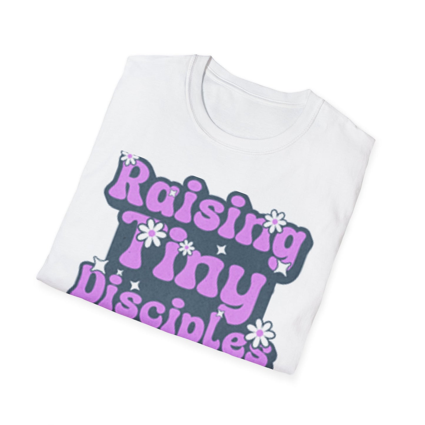 Raising Tiny Disciples Unisex Softstyle T-Shirt - Fun & Comfy Family Tee