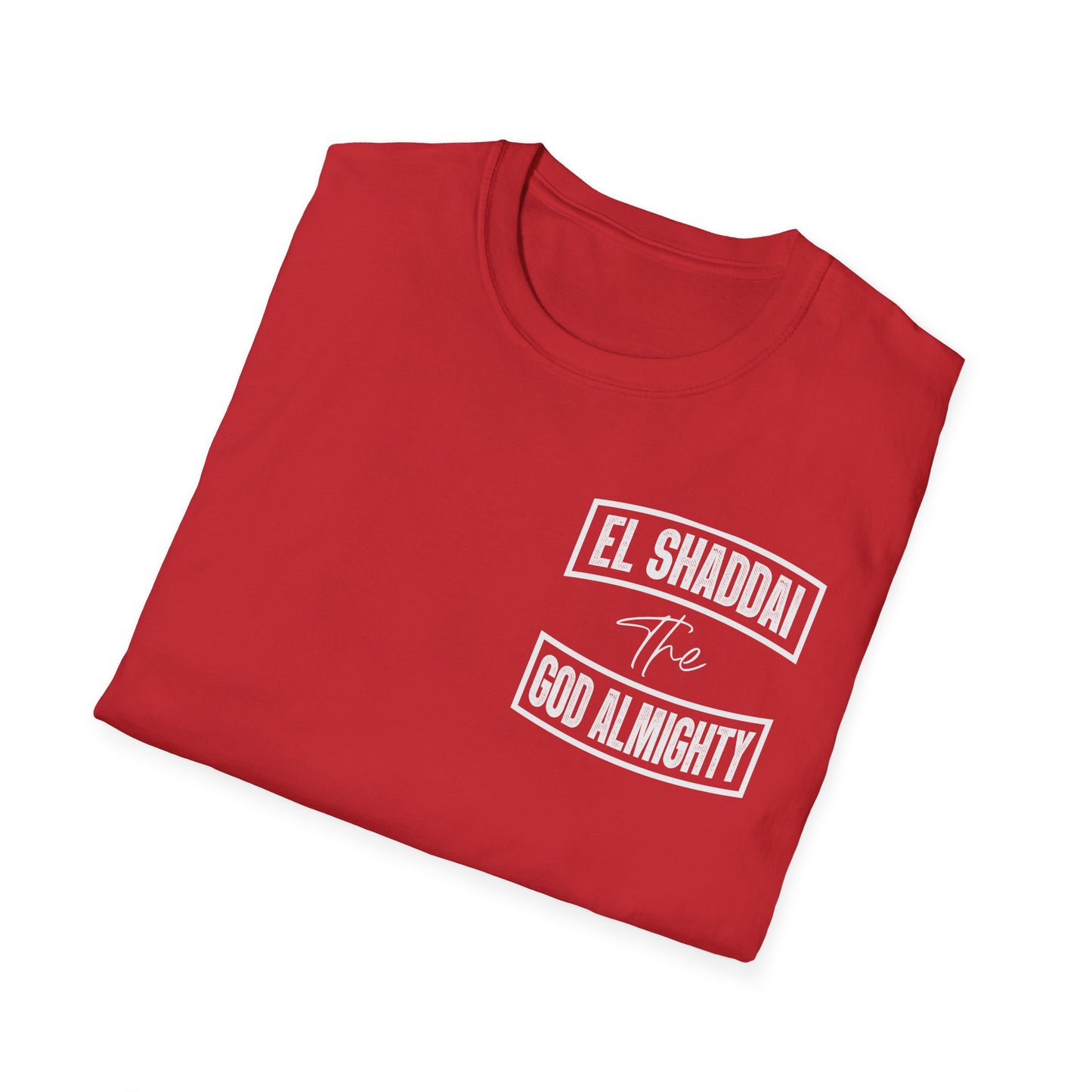 El Shaddai Unisex T-Shirt