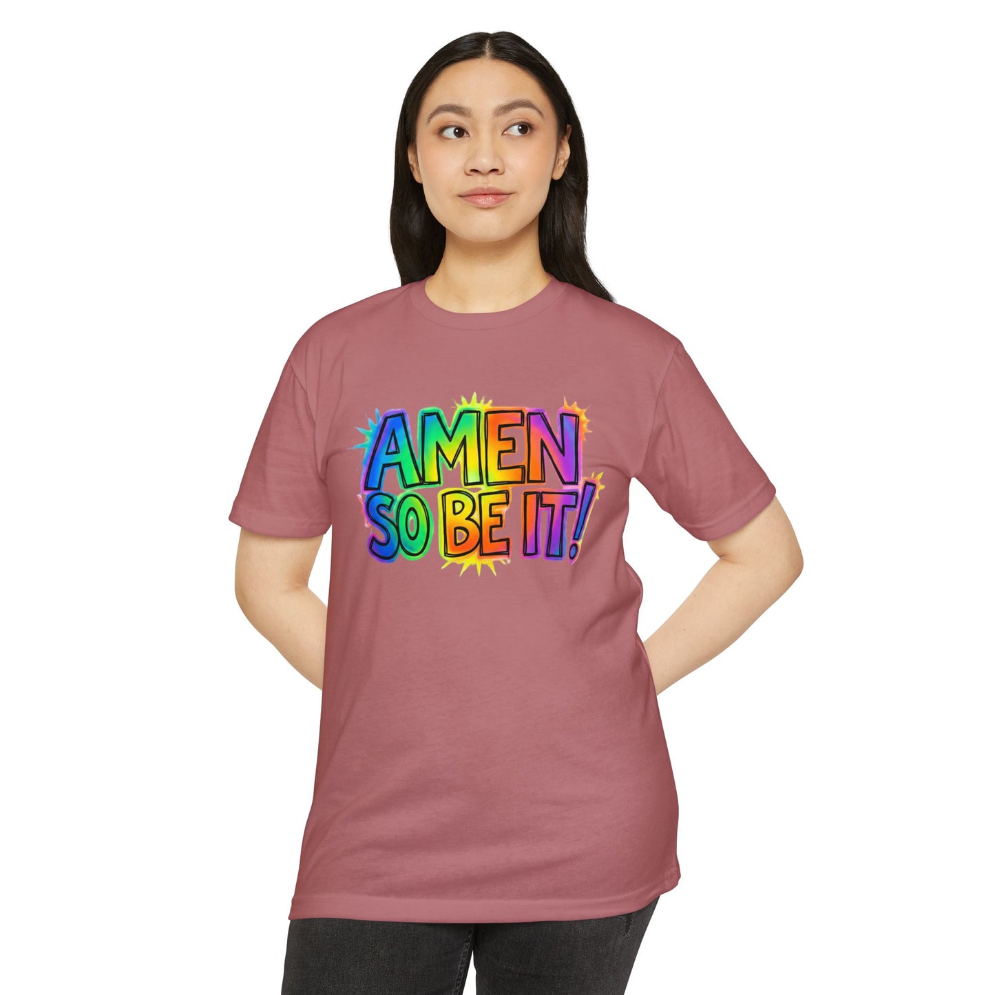 Amen So Be It T-Shirt | Colorful Rainbow Faith Typography Tee