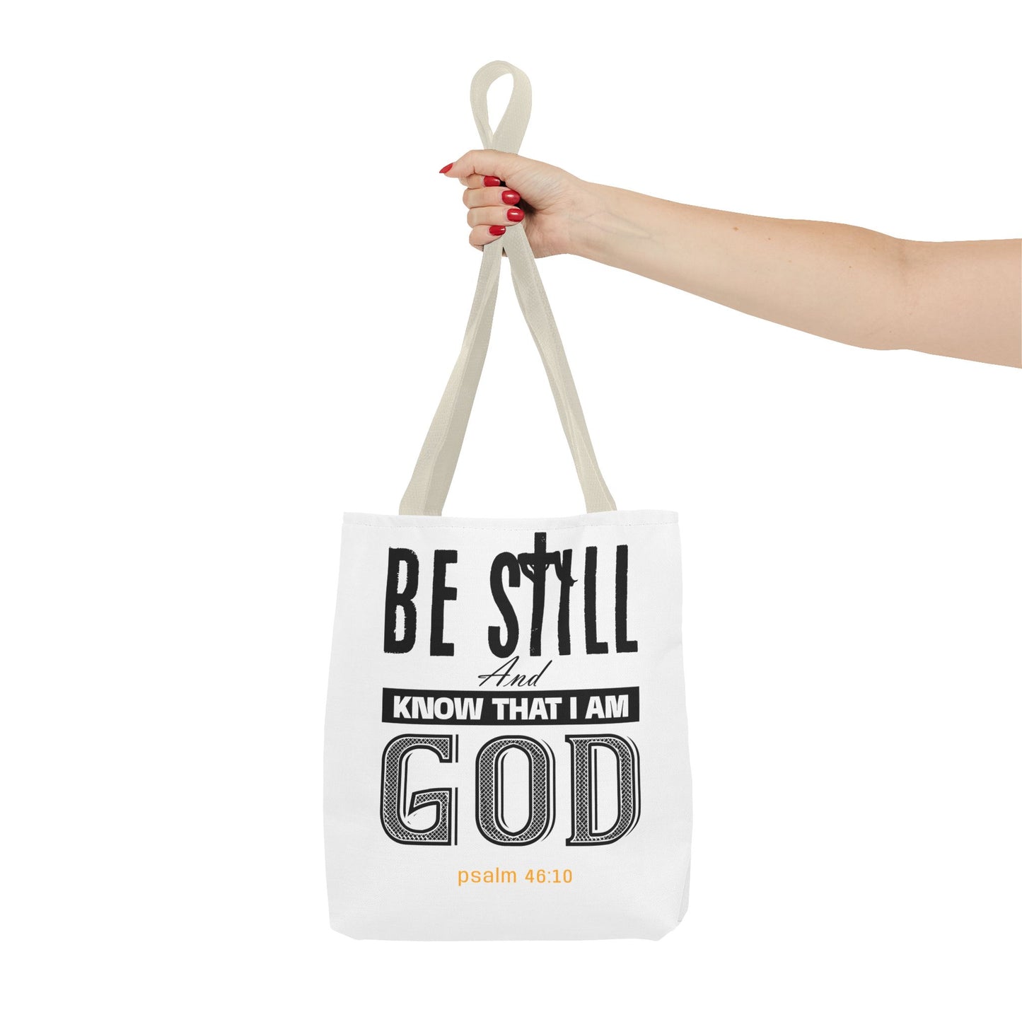 Religious Tote Bag - Be Still And Know That I Am God