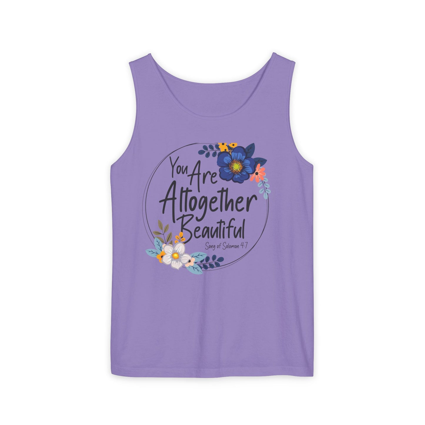 Inspirational Floral Tank Top - You Are Altogether Beautiful