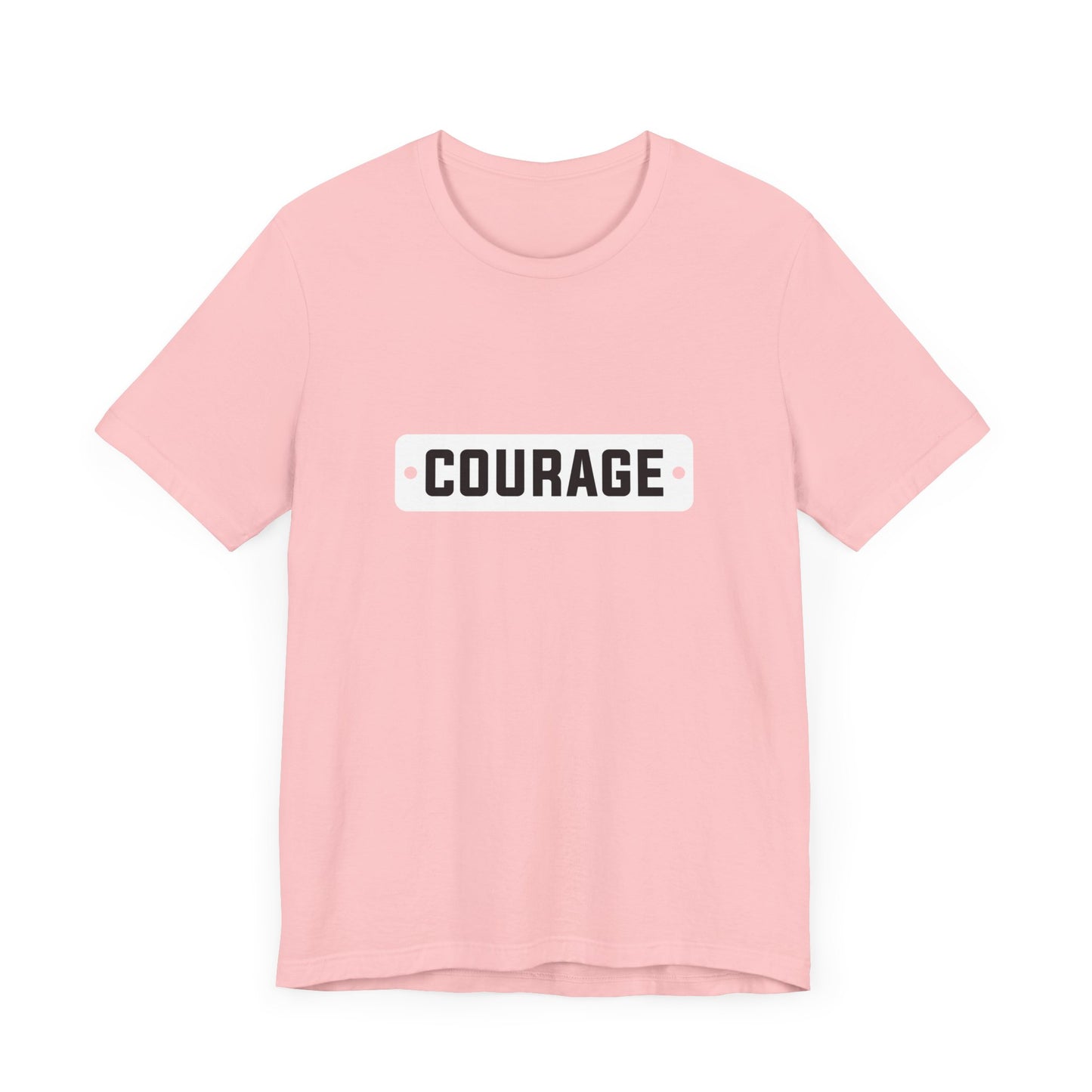 Courage Graphic Tee - Unisex Jersey Short Sleeve T-Shirt for Empowerment