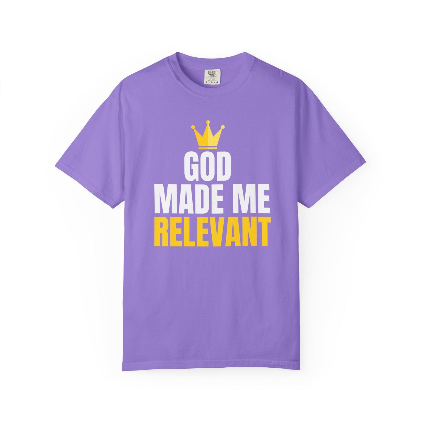 God Made Me Relevant T-shirt, Funny Gift for Believers, Unisex Religious [...]