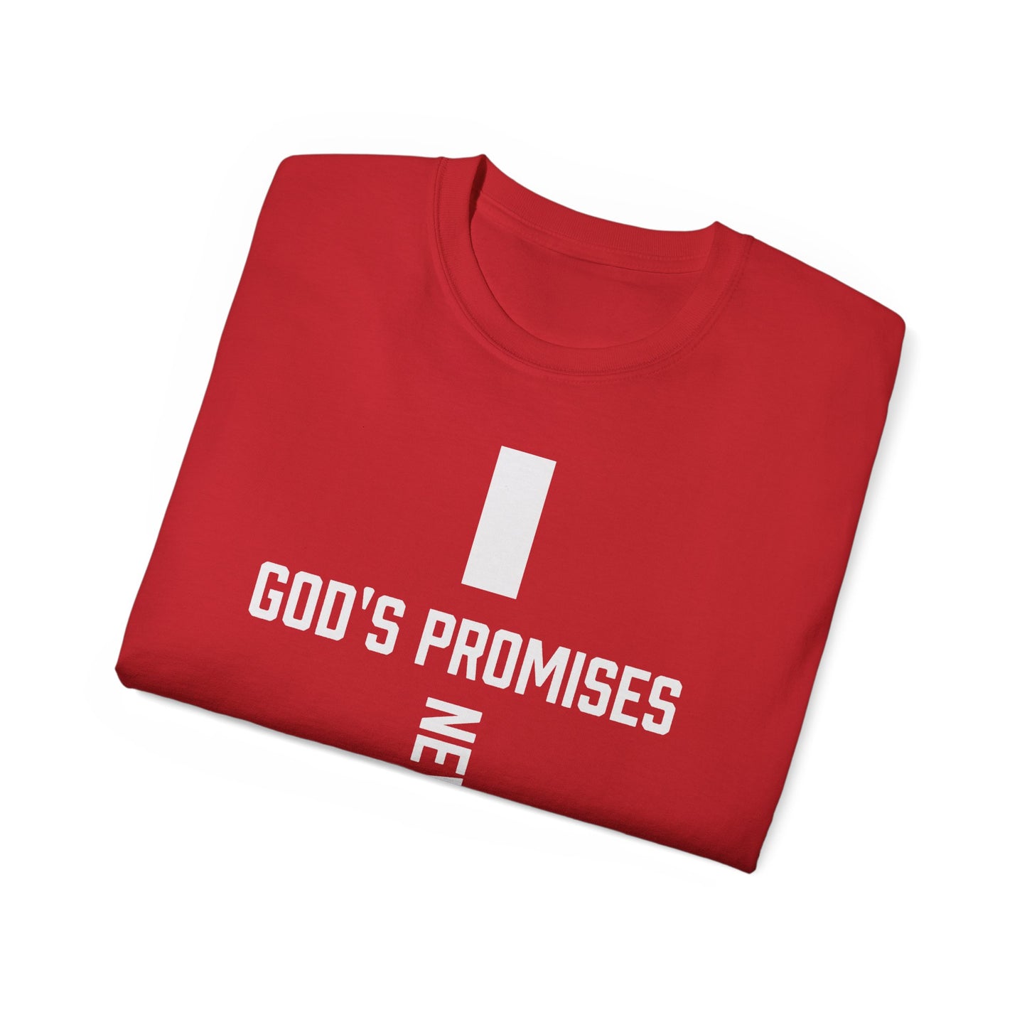 Christian T-Shirt- God Promises Never Fail
