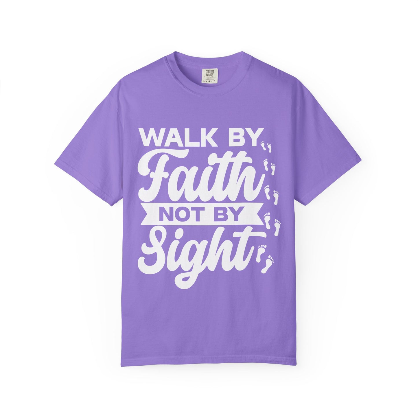 Motivational Unisex T-Shirt | Walk by Faith Not by Sight | Inspirational Tee
