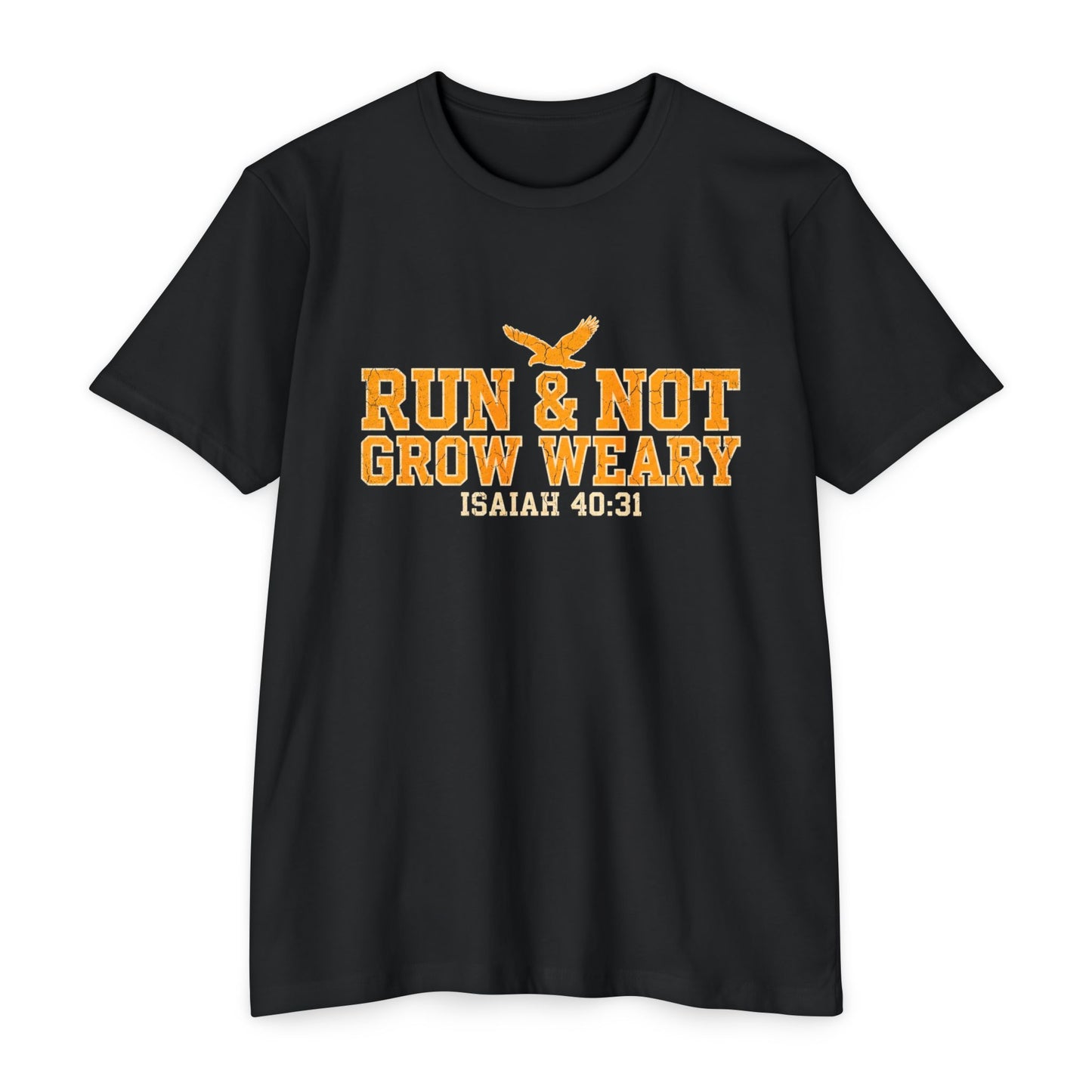Run & Not Grow Weary Isaiah 40:31 T-Shirt | Christian Faith Scripture Tee