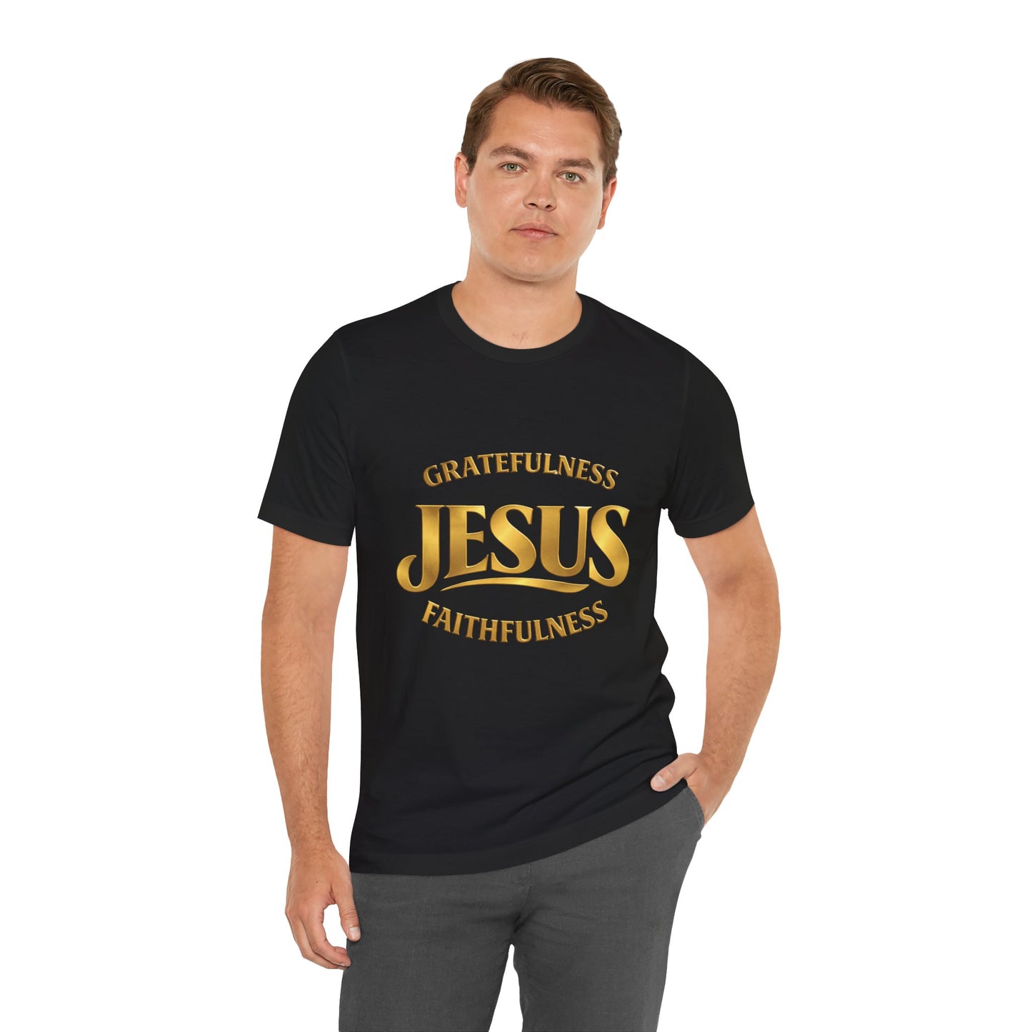 Gratefulness Jesus Faithfulness T-Shirt | Christian Faith Graphic Tee