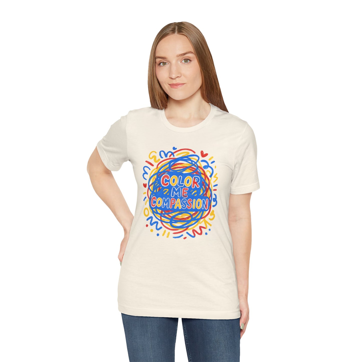 Color Me Compassion T-Shirt — Positive Message Tee