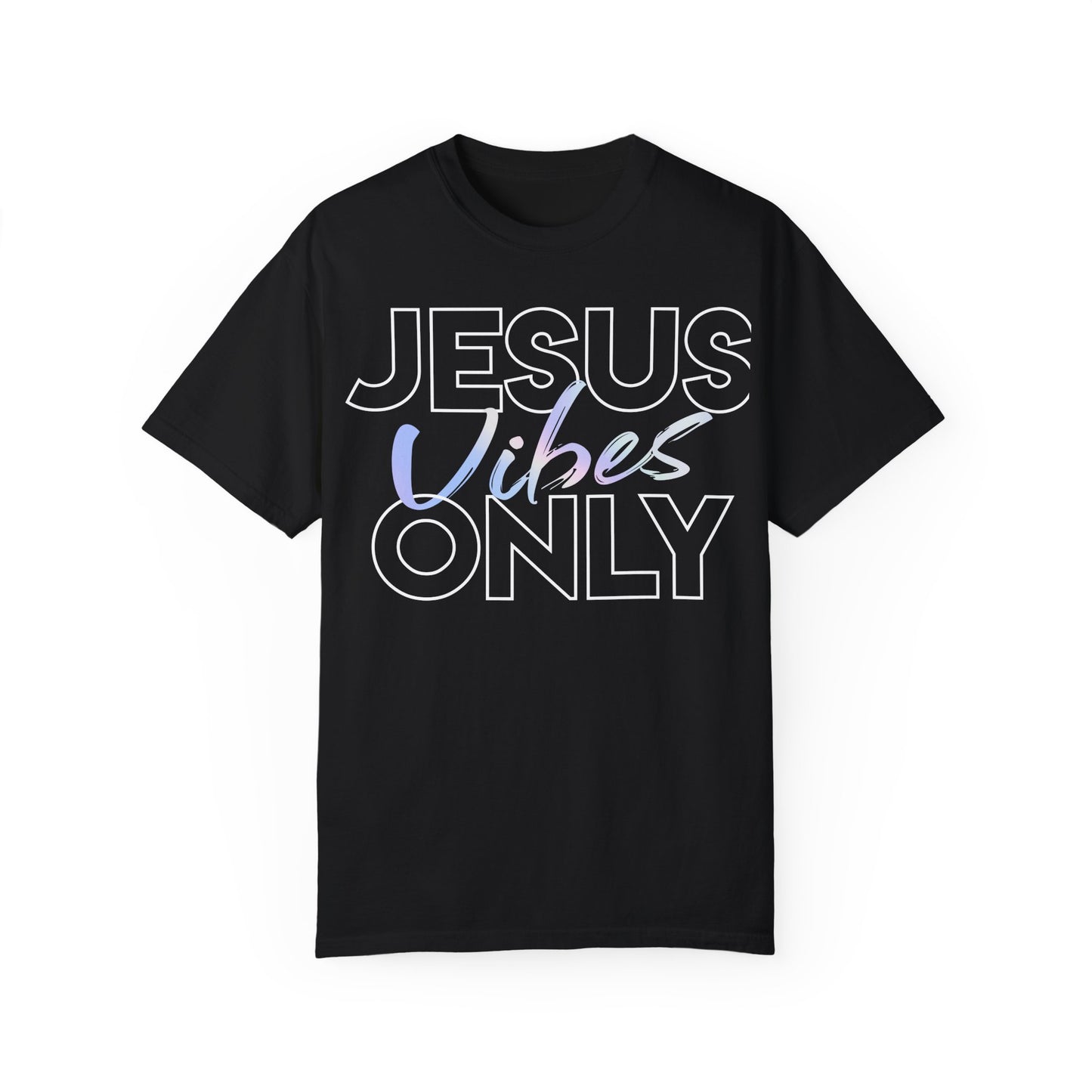 Jesus Vibes Only T-Shirt