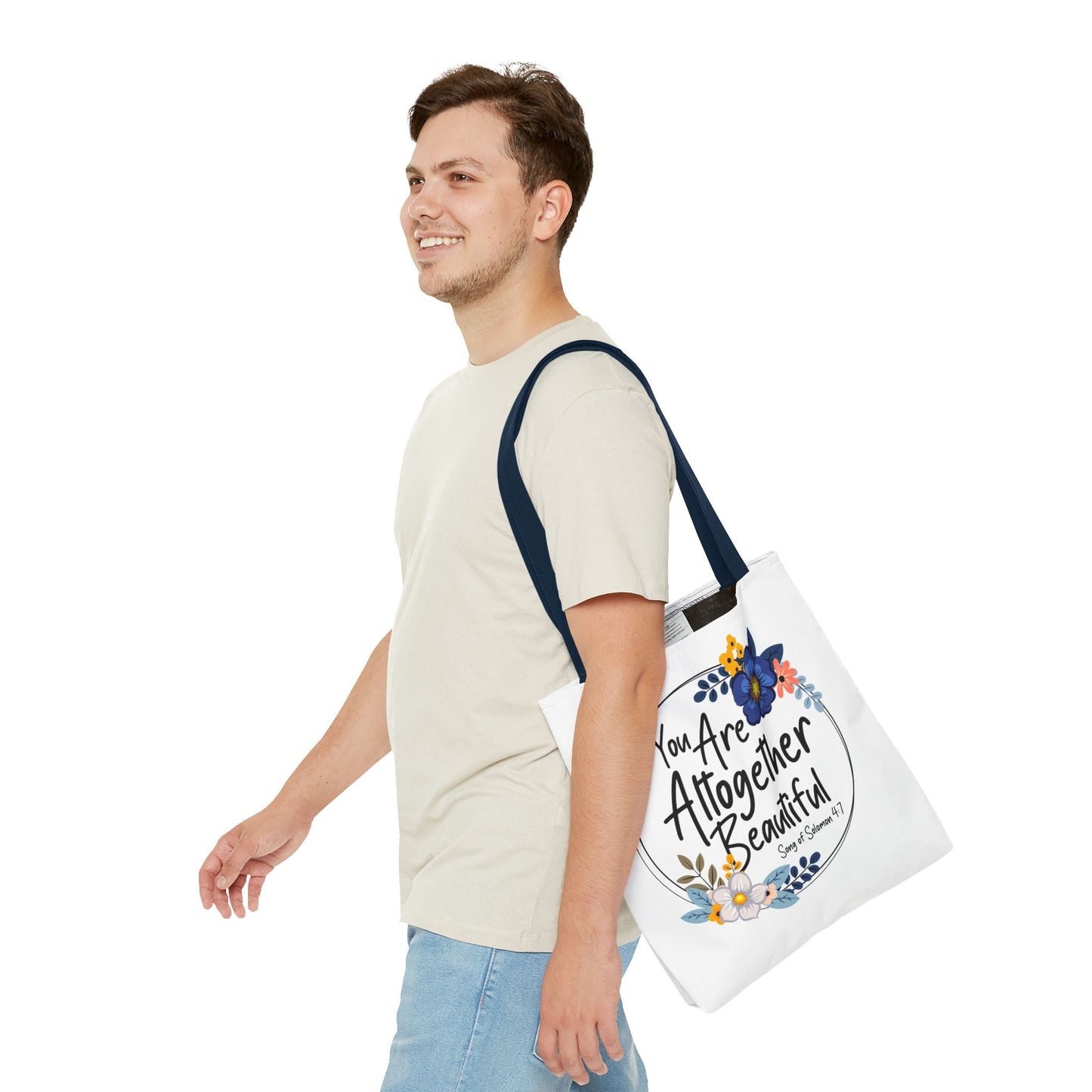 Inspirational Floral Tote Bag - "You Are Altogether Beautiful"