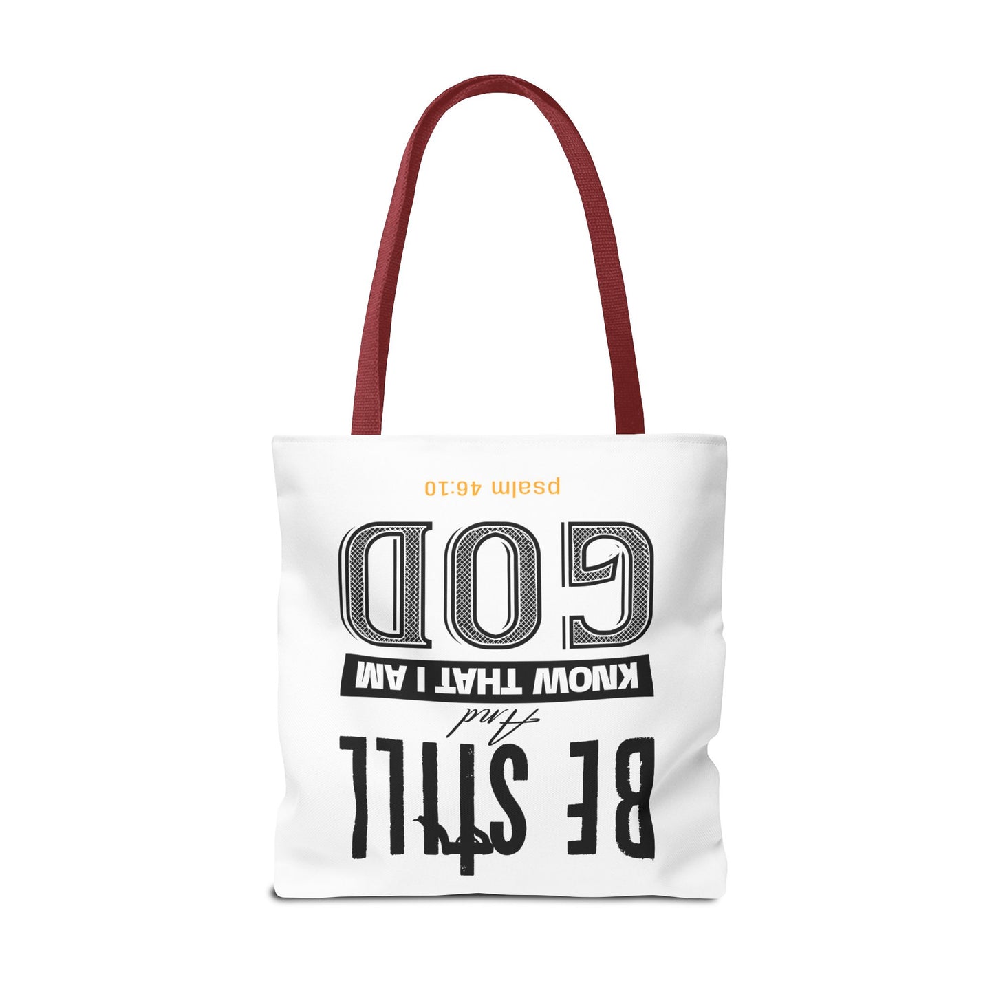 Religious Tote Bag - Be Still And Know That I Am God