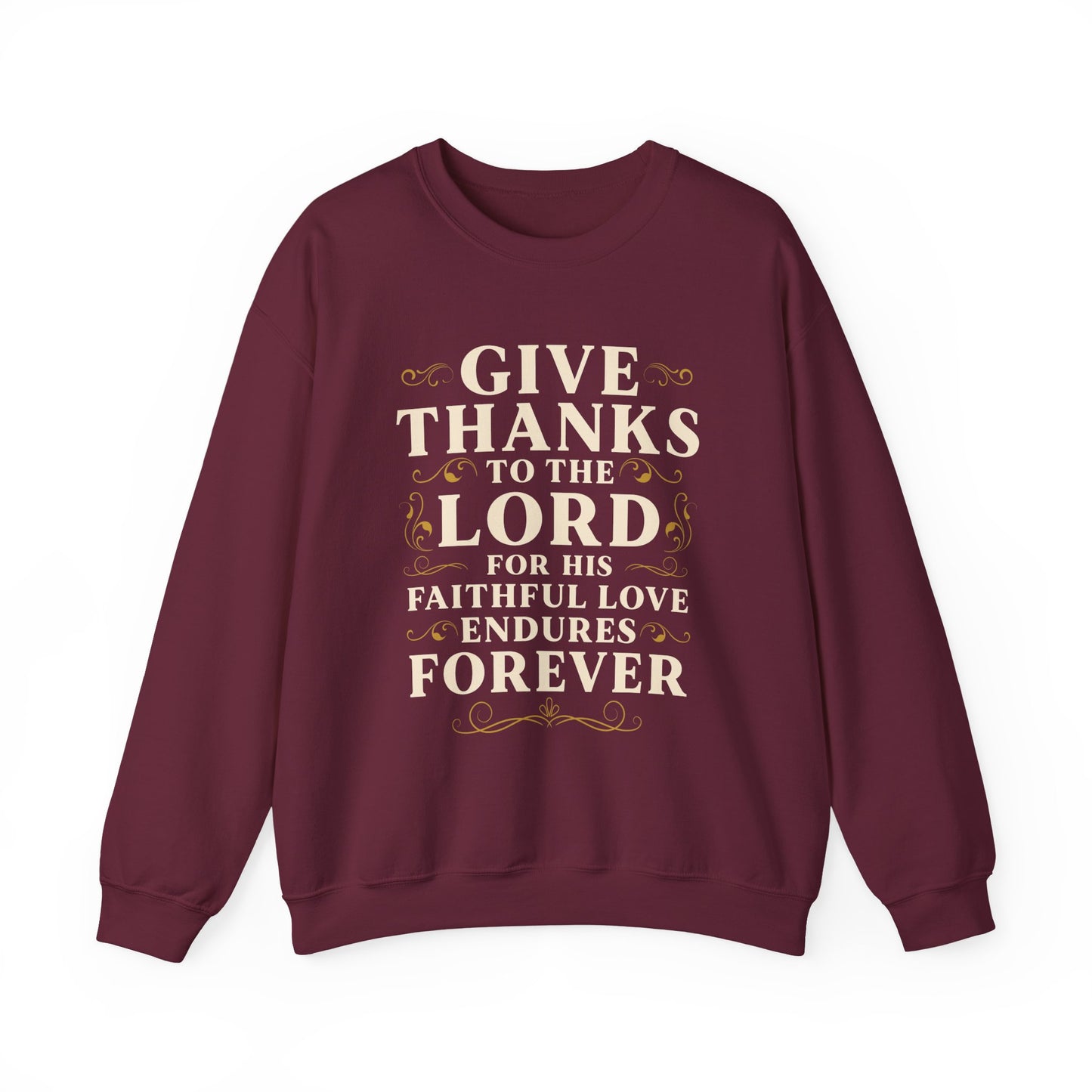 Faithful Love Crewneck Sweatshirt - Christian Gift, Thanksgiving Apparel