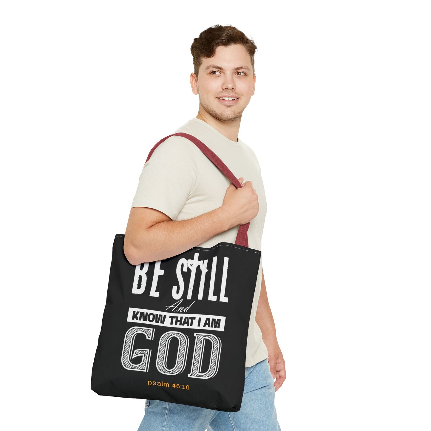 Faith Tote Bag - Be Still And Know That I Am God Design