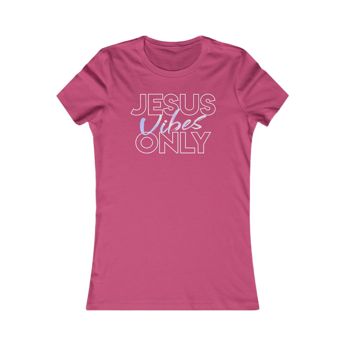 Jesus Vibes Only T-Shirt for Women