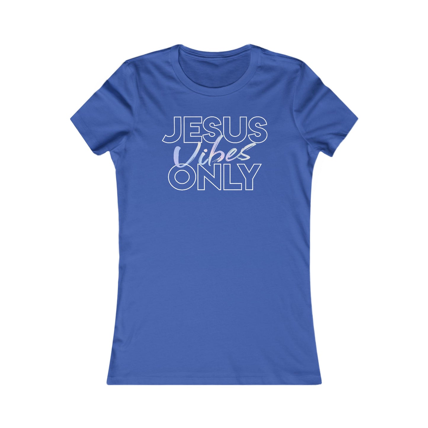 Jesus Vibes Only T-Shirt for Women