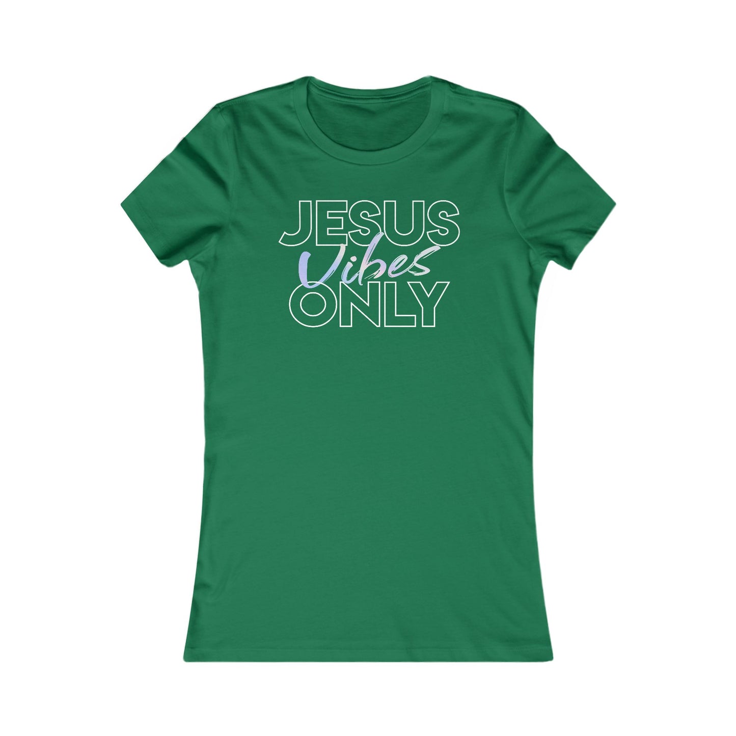 Jesus Vibes Only T-Shirt for Women