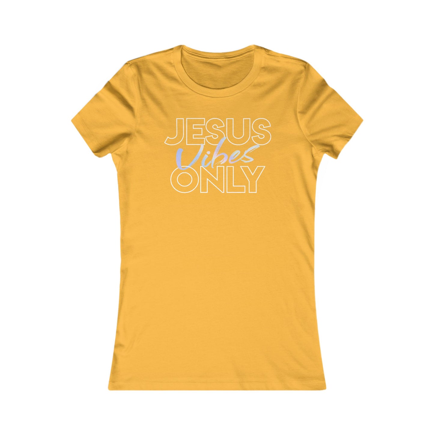 Jesus Vibes Only T-Shirt for Women