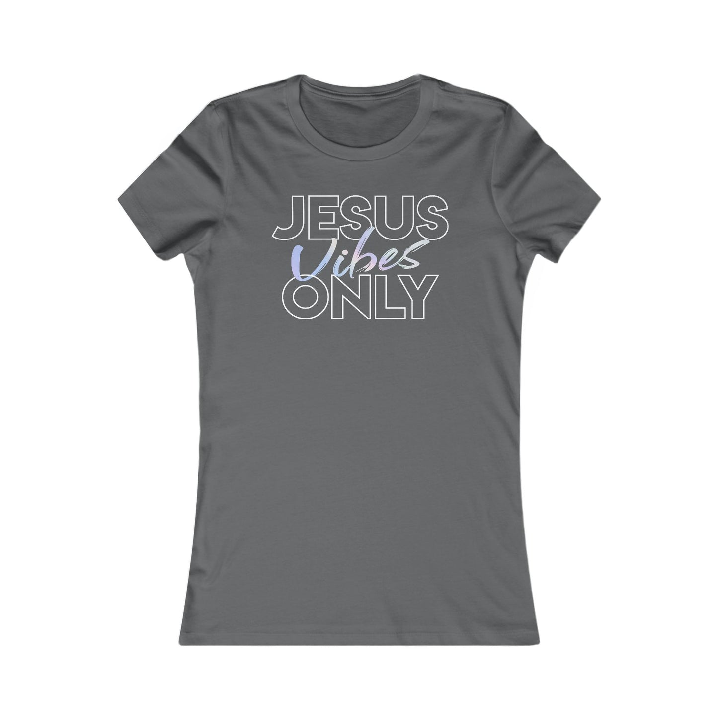 Jesus Vibes Only T-Shirt for Women