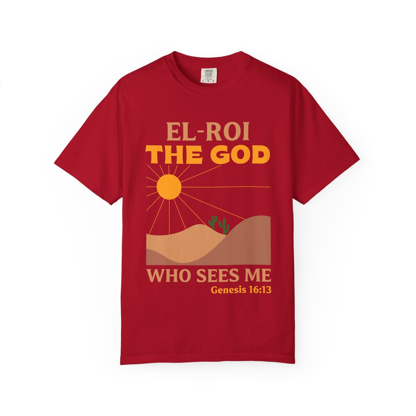 Inspirational Unisex T-Shirt - 'El-Roi The God Who Sees Me'