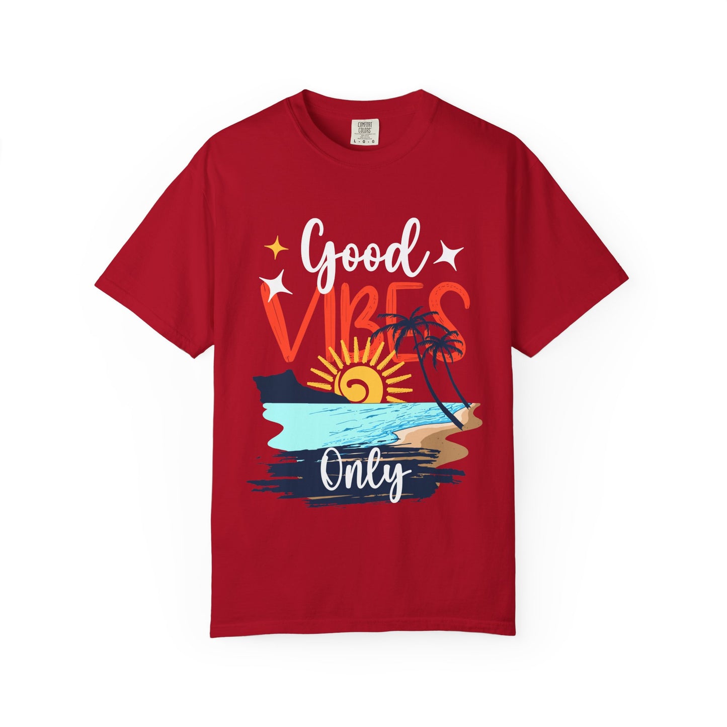 Good Vibes Only Unisex Garment-Dyed T-Shirt - Beachy Summer Style
