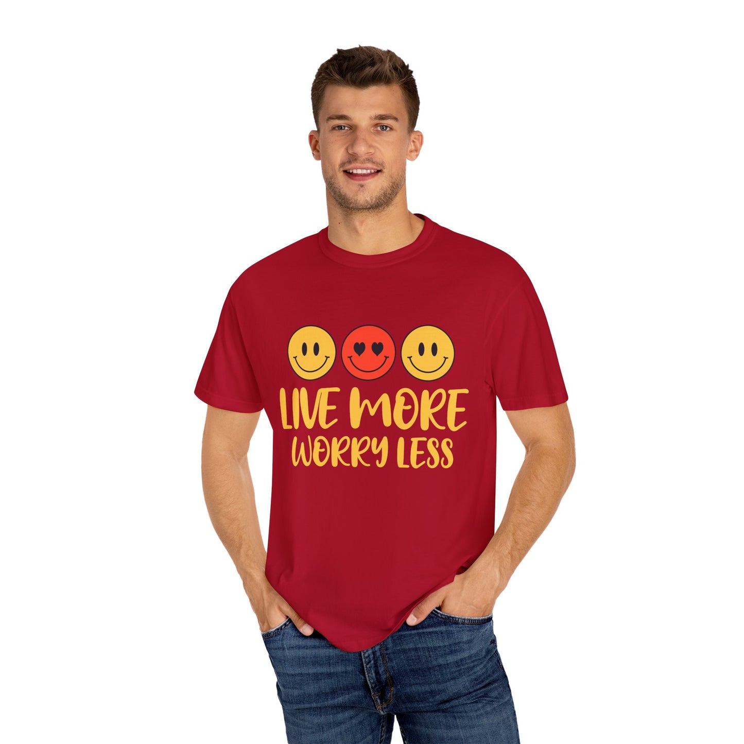 Live More Worry Less Unisex Garment-Dyed T-shirt