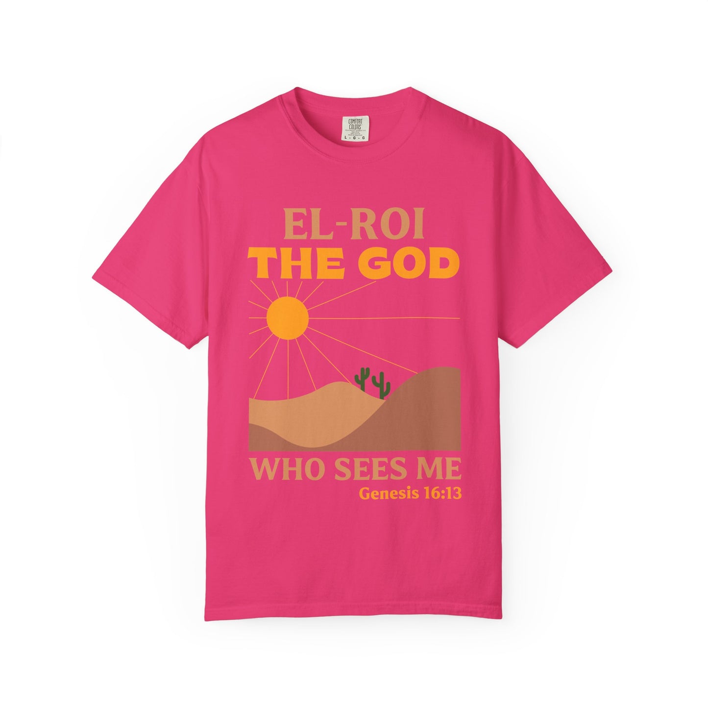 Inspirational Unisex T-Shirt - 'El-Roi The God Who Sees Me'