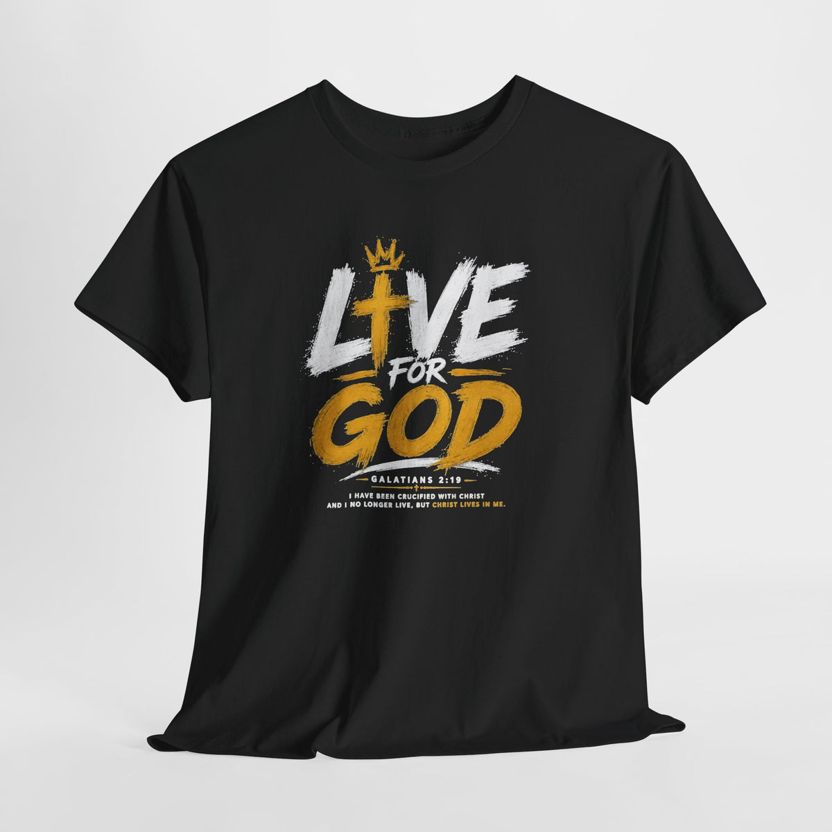 Live for God T-Shirt | Faith Graphic Tee, Christian Scripture Design