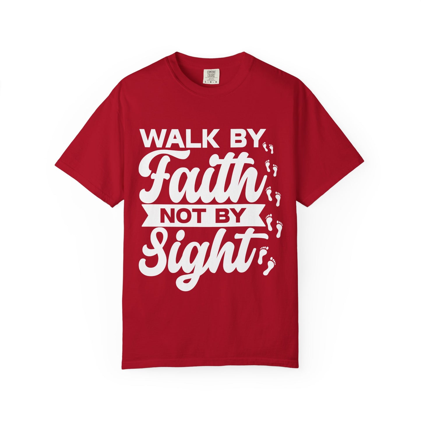 Motivational Unisex T-Shirt | Walk by Faith Not by Sight | Inspirational Tee