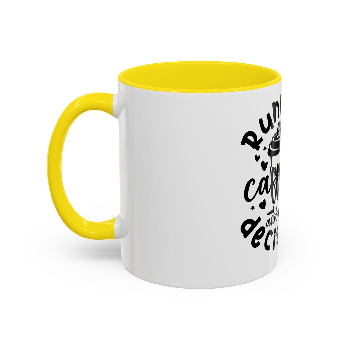 Humorous Caffeine Coffee Mug – "Running on Caffeine and Poor Decisions"