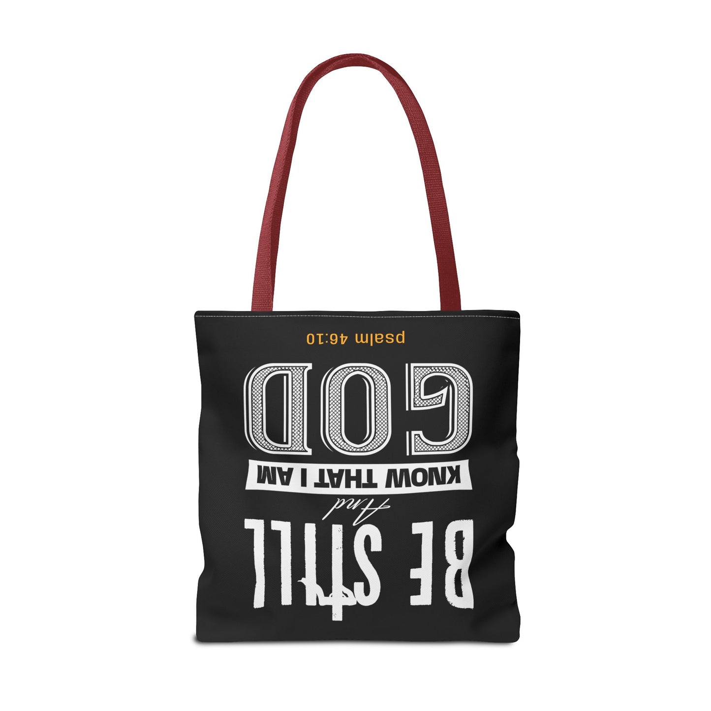 Faith Tote Bag - Be Still And Know That I Am God Design