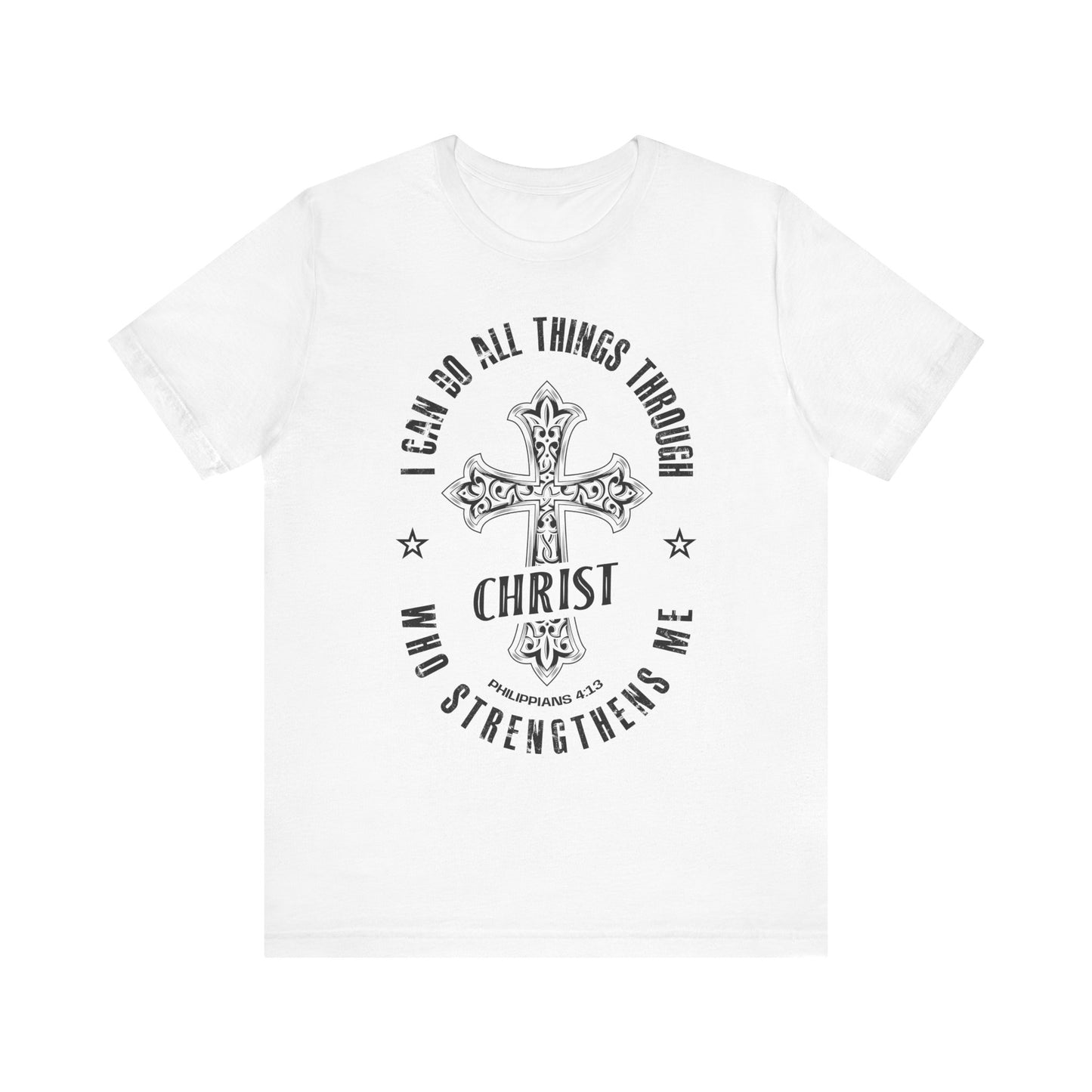 Inspirational Christian Short Sleeve Tee - I Can Do All Things Through Christ