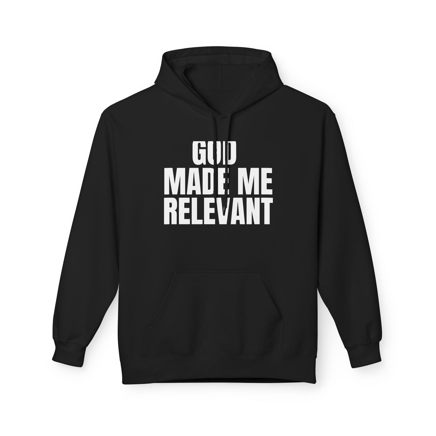 God Made Me Relevant Hoodie, Inspirational Fleece Sweatshirt, Unisex Gift, [...]