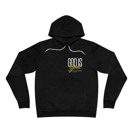 God Is Good Hoodie - Unisex