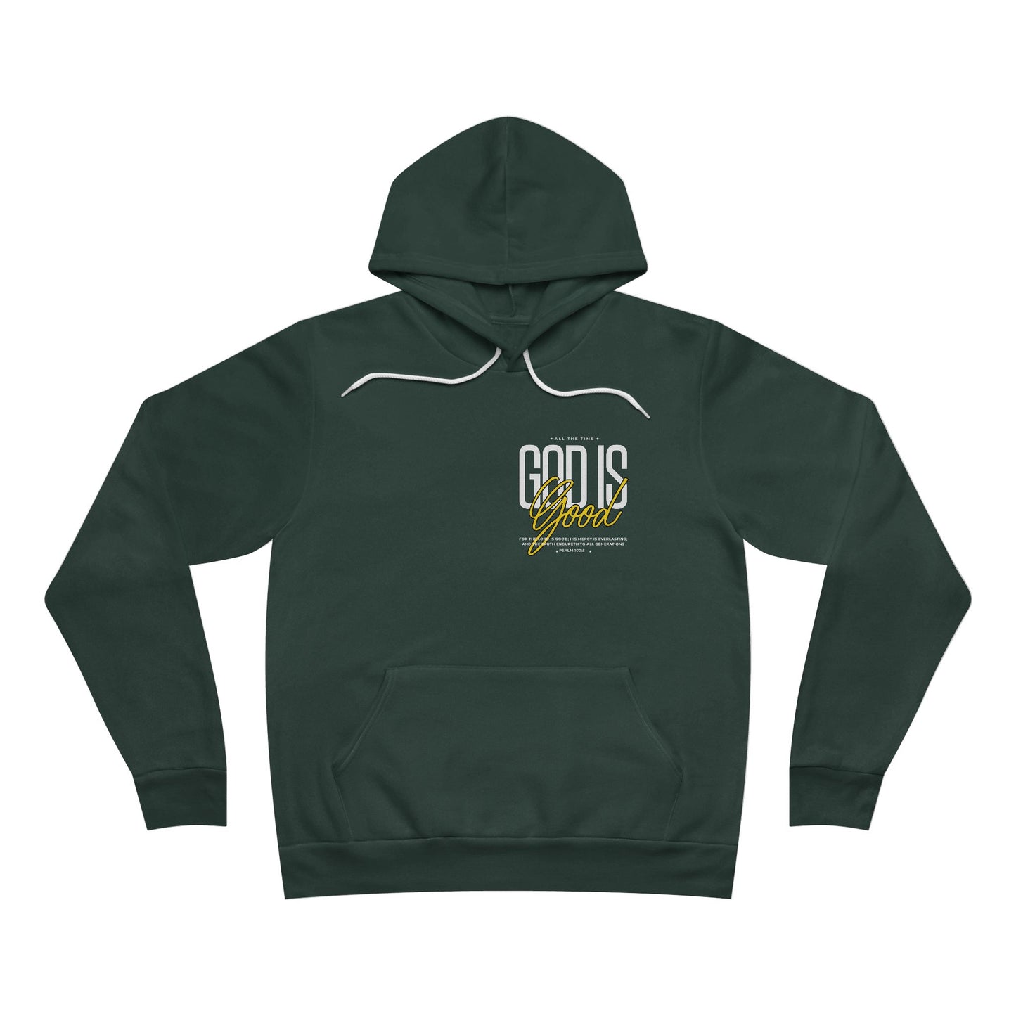 God Is Good Hoodie - Unisex