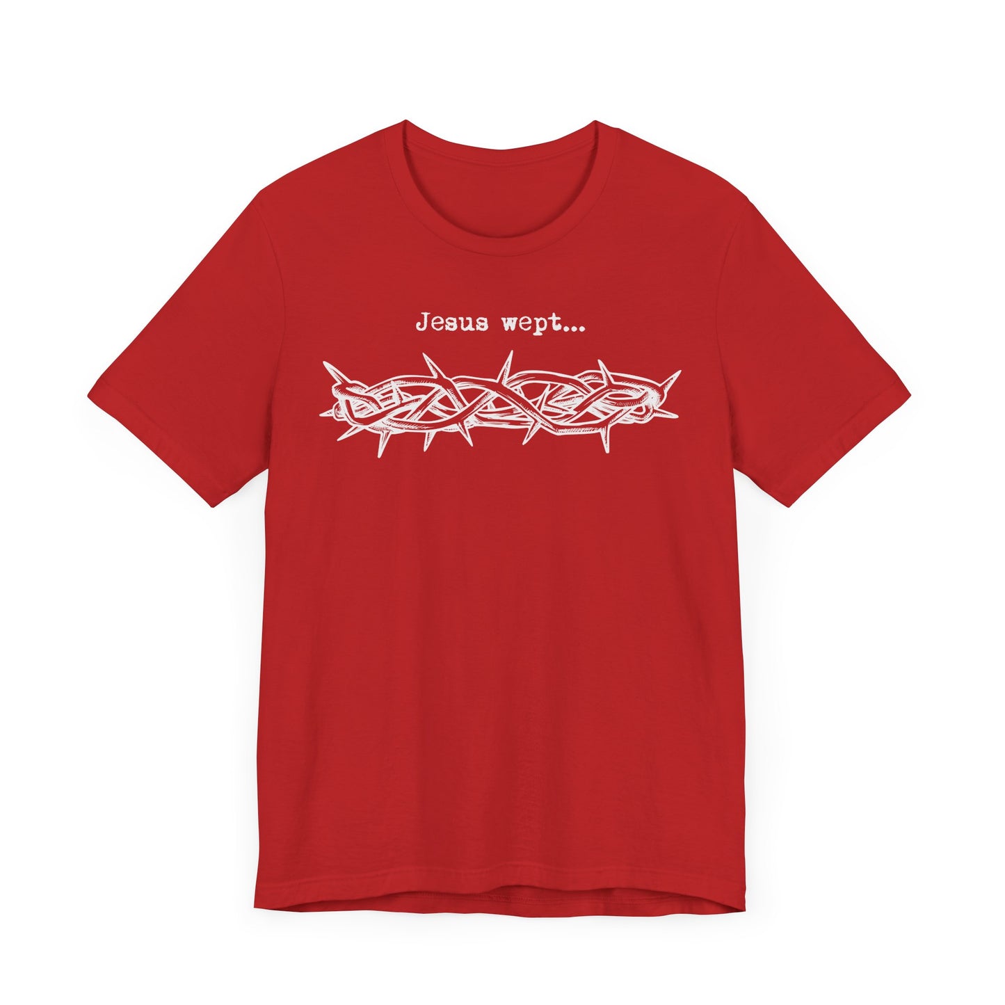 Inspirational Unisex Jersey Short Sleeve Tee - 'Jesus Wept' Design