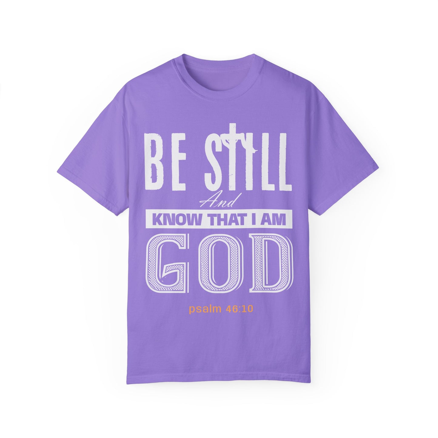 Faithful Reminder Unisex T-shirt - Be Still And Know That I Am God - Black