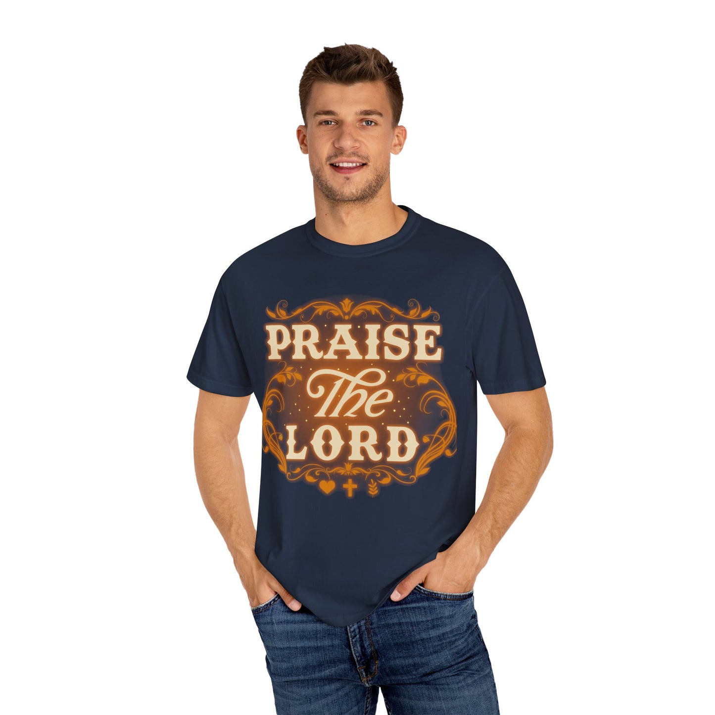 Praise The Lord Garment-Dyed T-Shirt