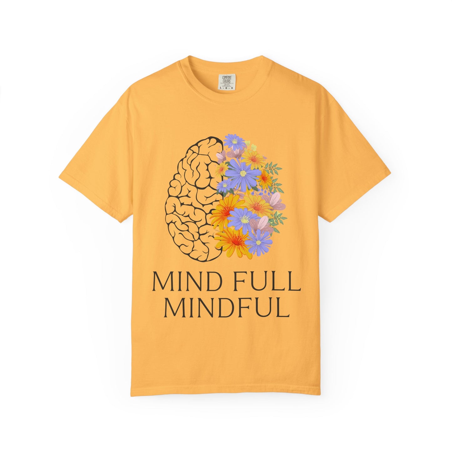 Mindful Floral Unisex T-Shirt - Embrace Positive Vibes