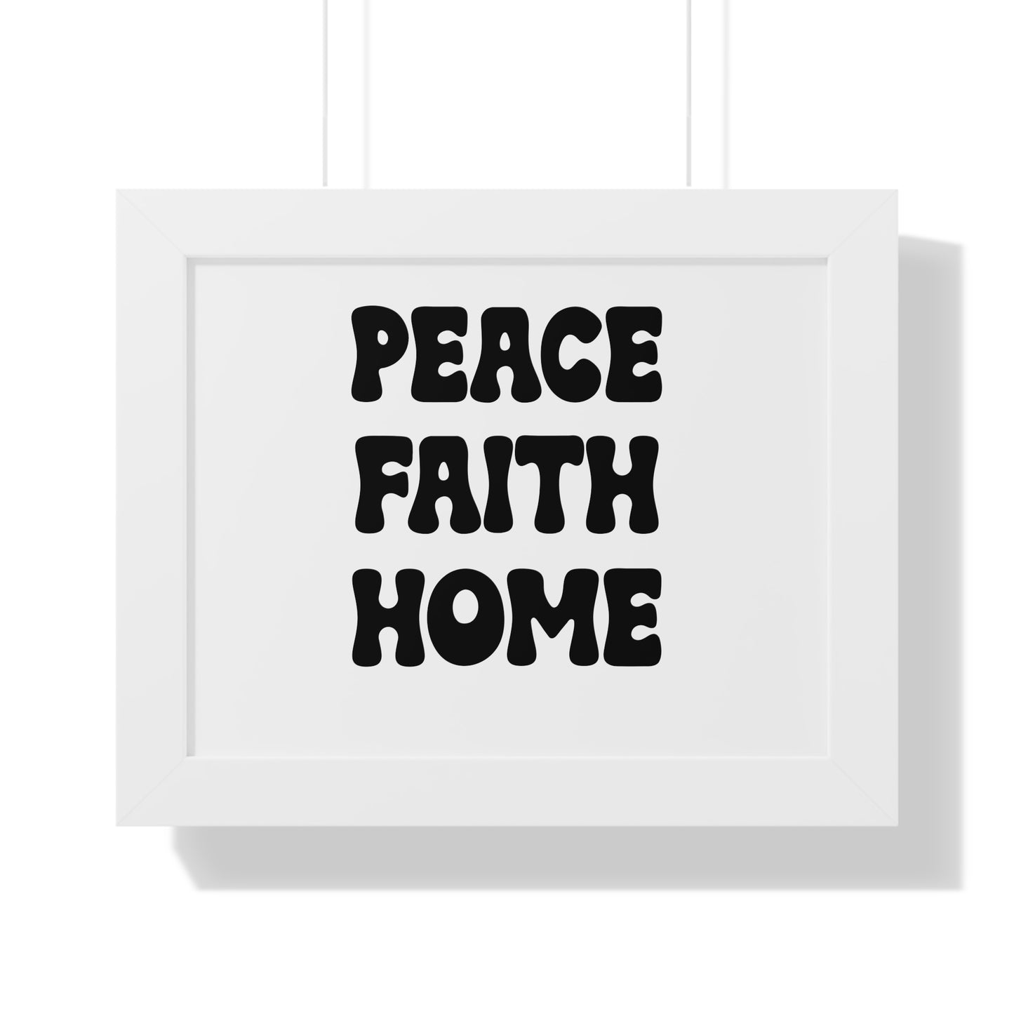 Peace Faith Home Framed Horizontal Poster | Wall Art, Inspirational Typography