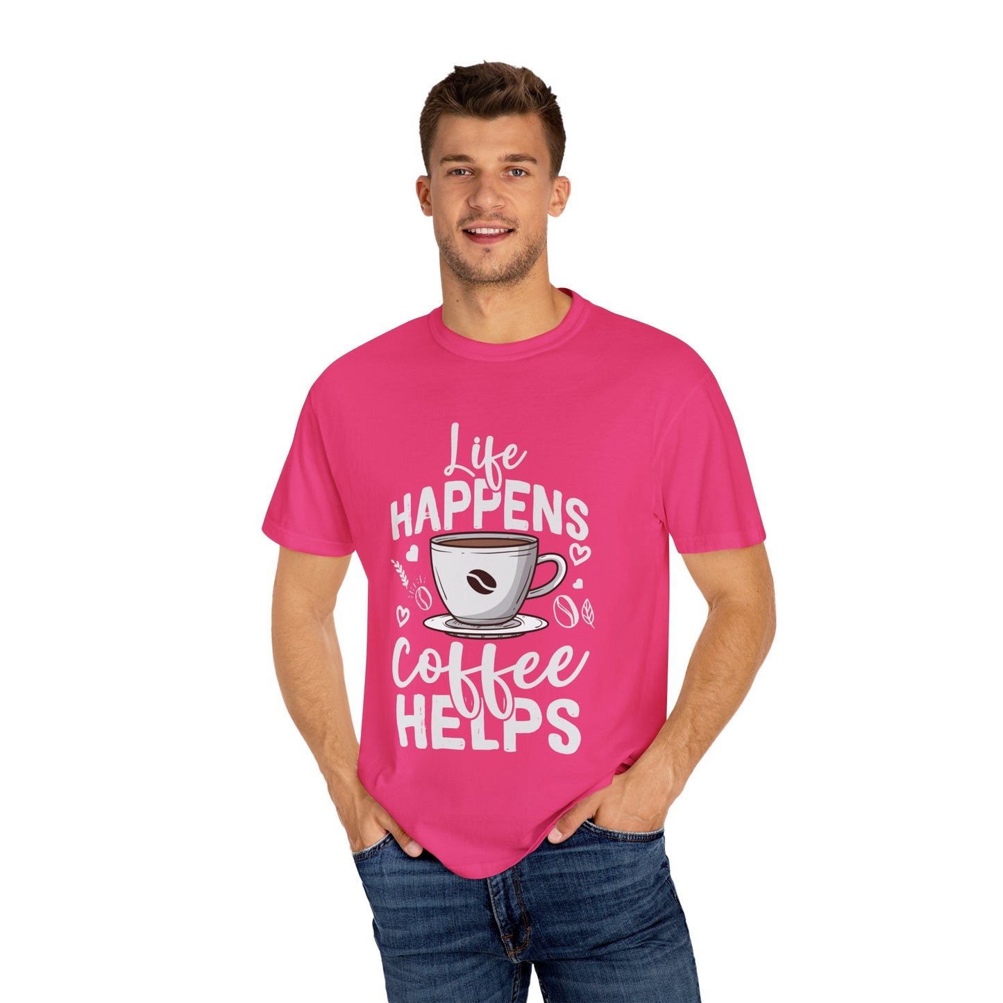 Coffee Lovers Unisex Garment-Dyed T-Shirt | Life Happens Coffee Helps