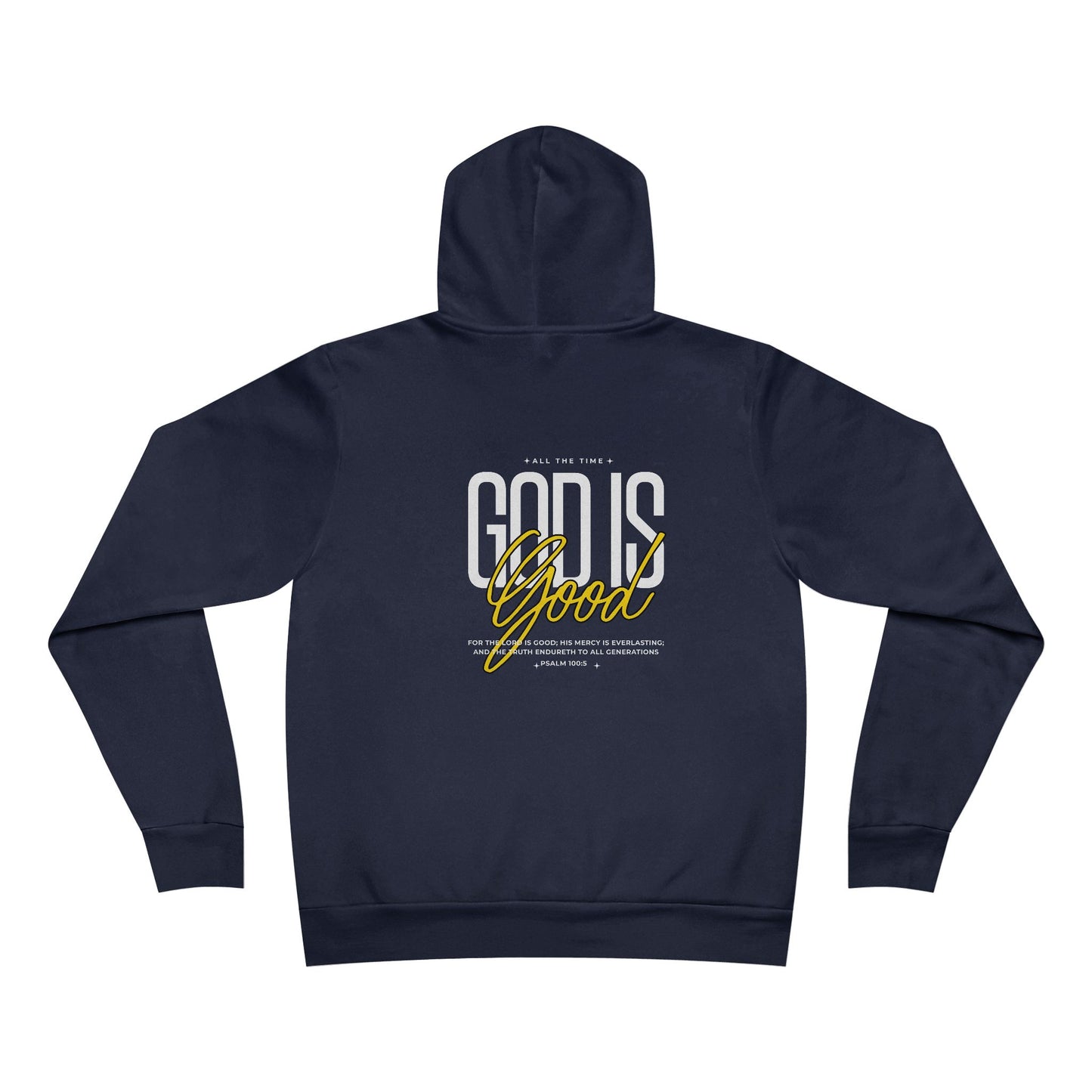 God Is Good Hoodie - Unisex