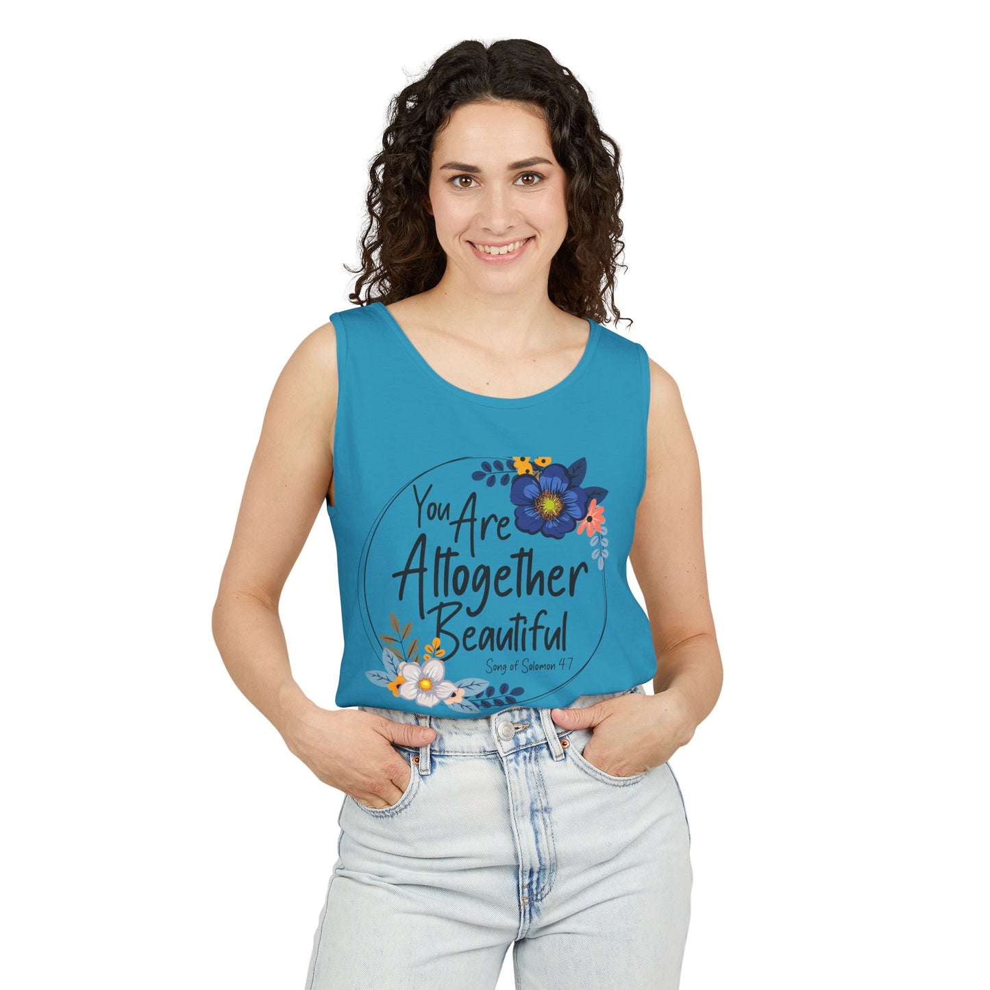 Inspirational Floral Tank Top - You Are Altogether Beautiful