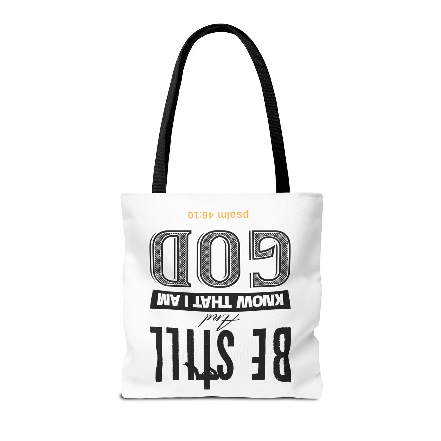 Religious Tote Bag - Be Still And Know That I Am God