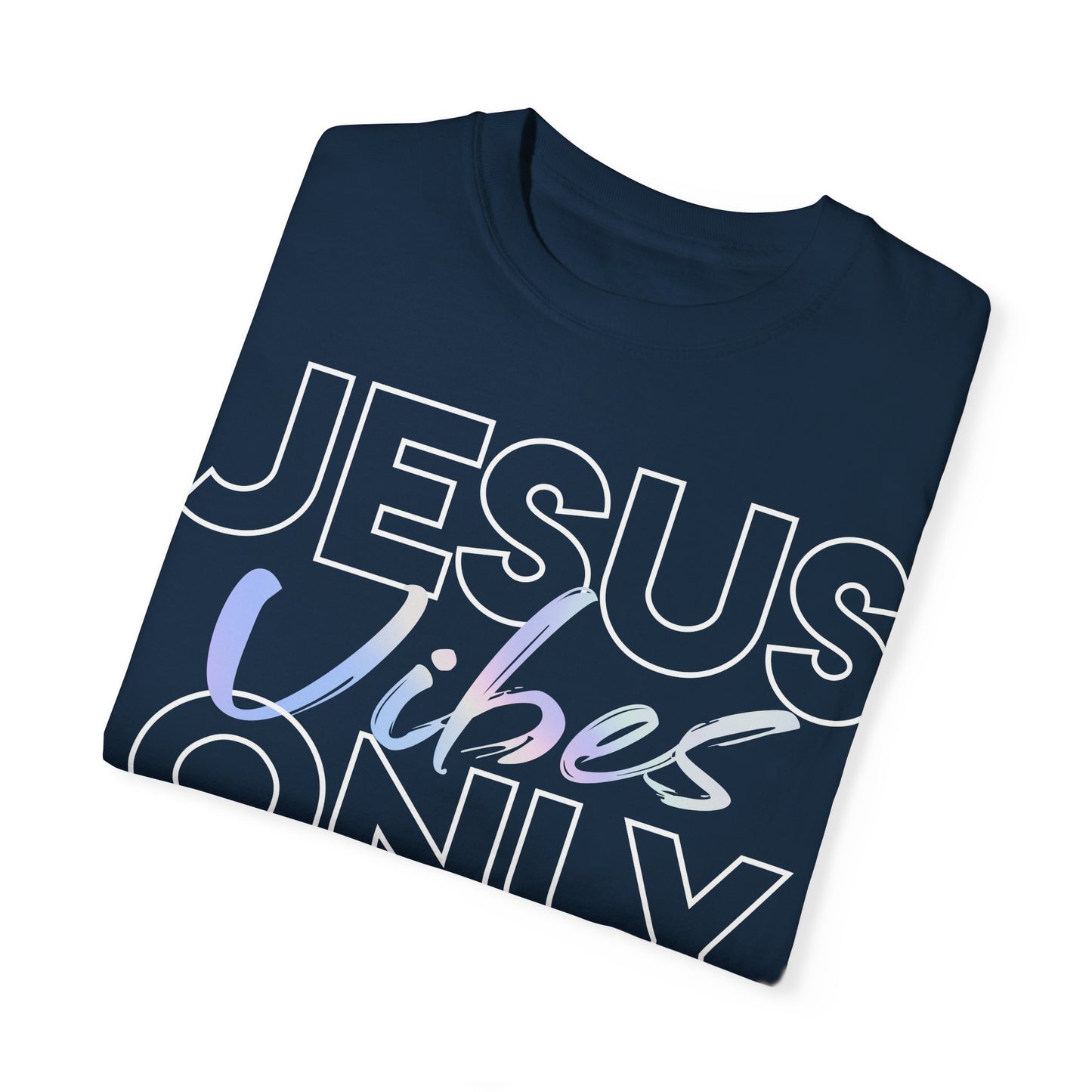 Jesus Vibes Only T-Shirt