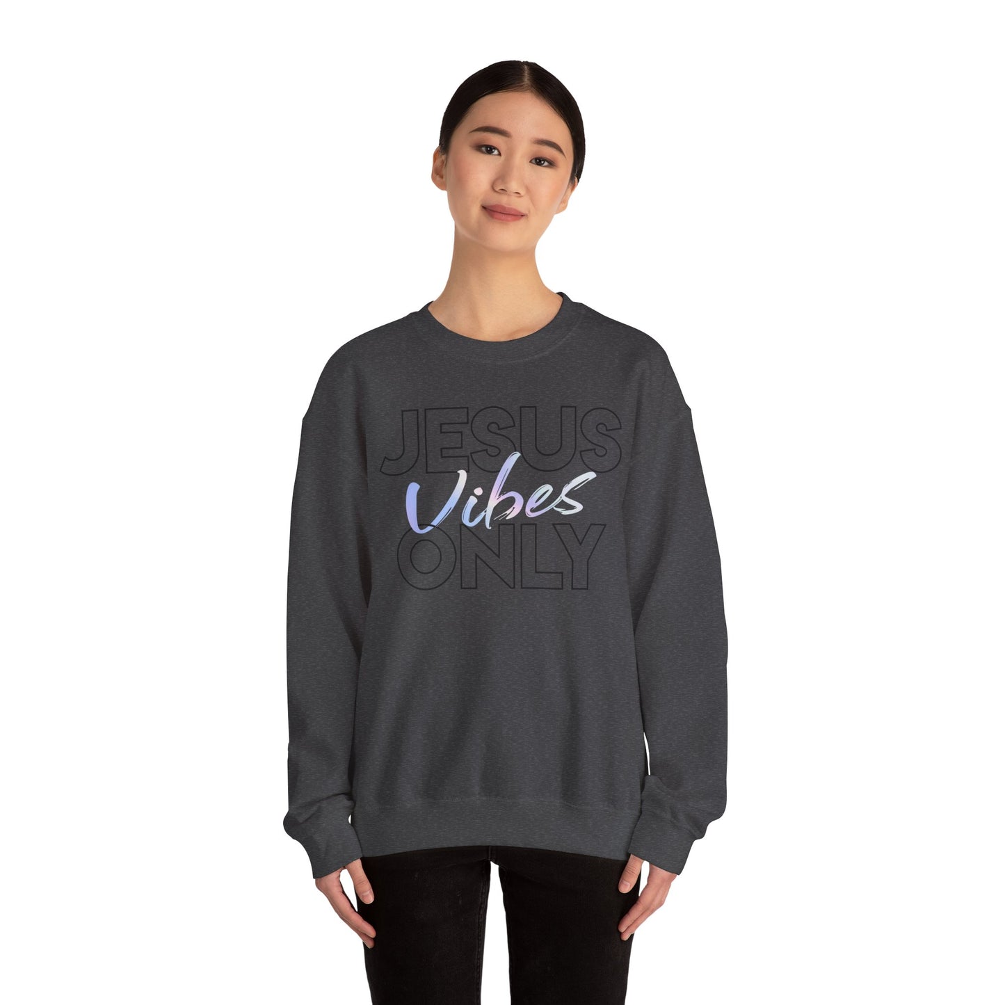Jesus Vibes Only Sweatshirt