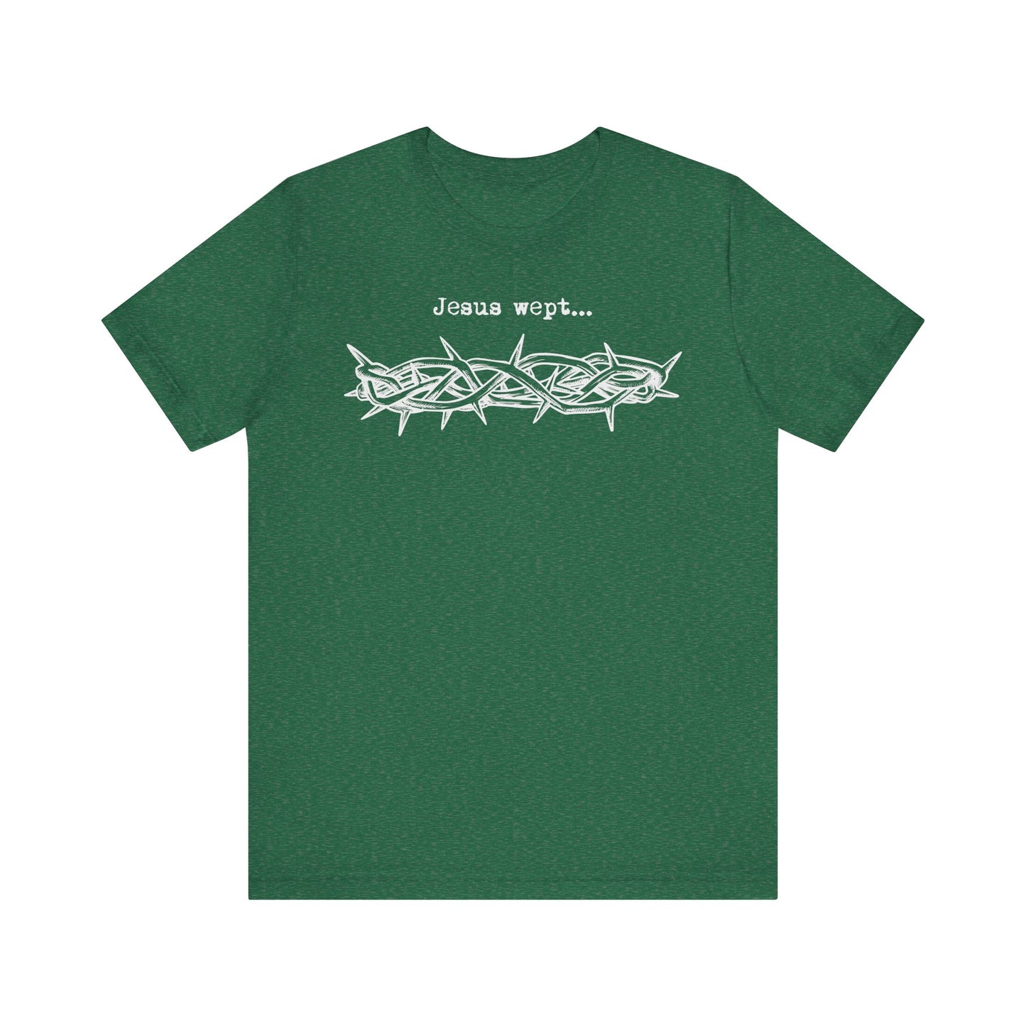 Inspirational Unisex Jersey Short Sleeve Tee - 'Jesus Wept' Design
