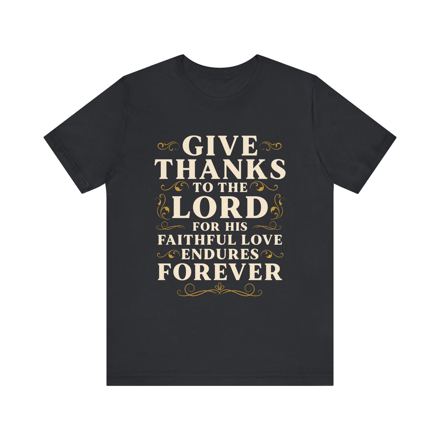 Thankful Unisex Tee - Faith-Based Apparel - Christian Gift