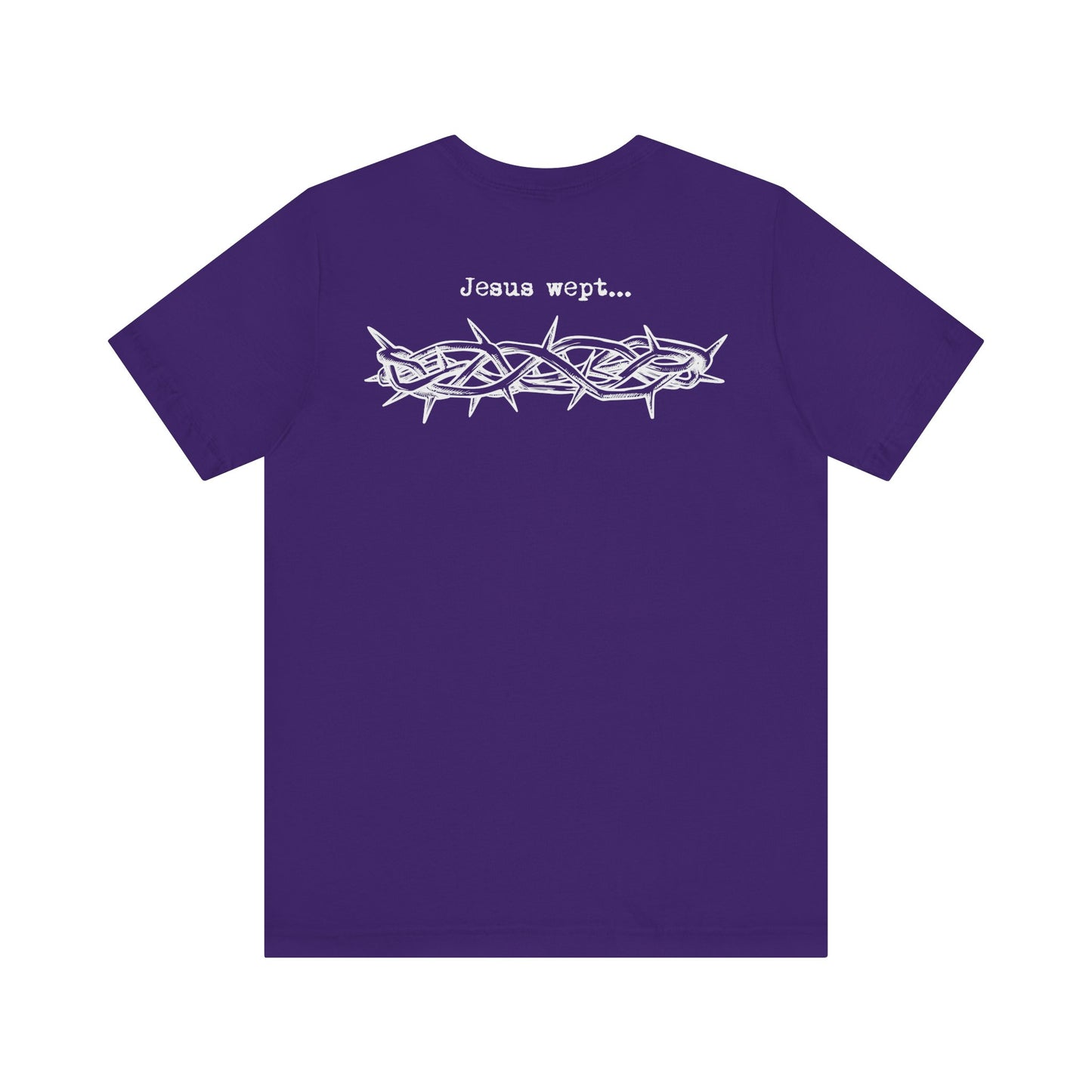 Inspirational Unisex Jersey Short Sleeve Tee - 'Jesus Wept' Design