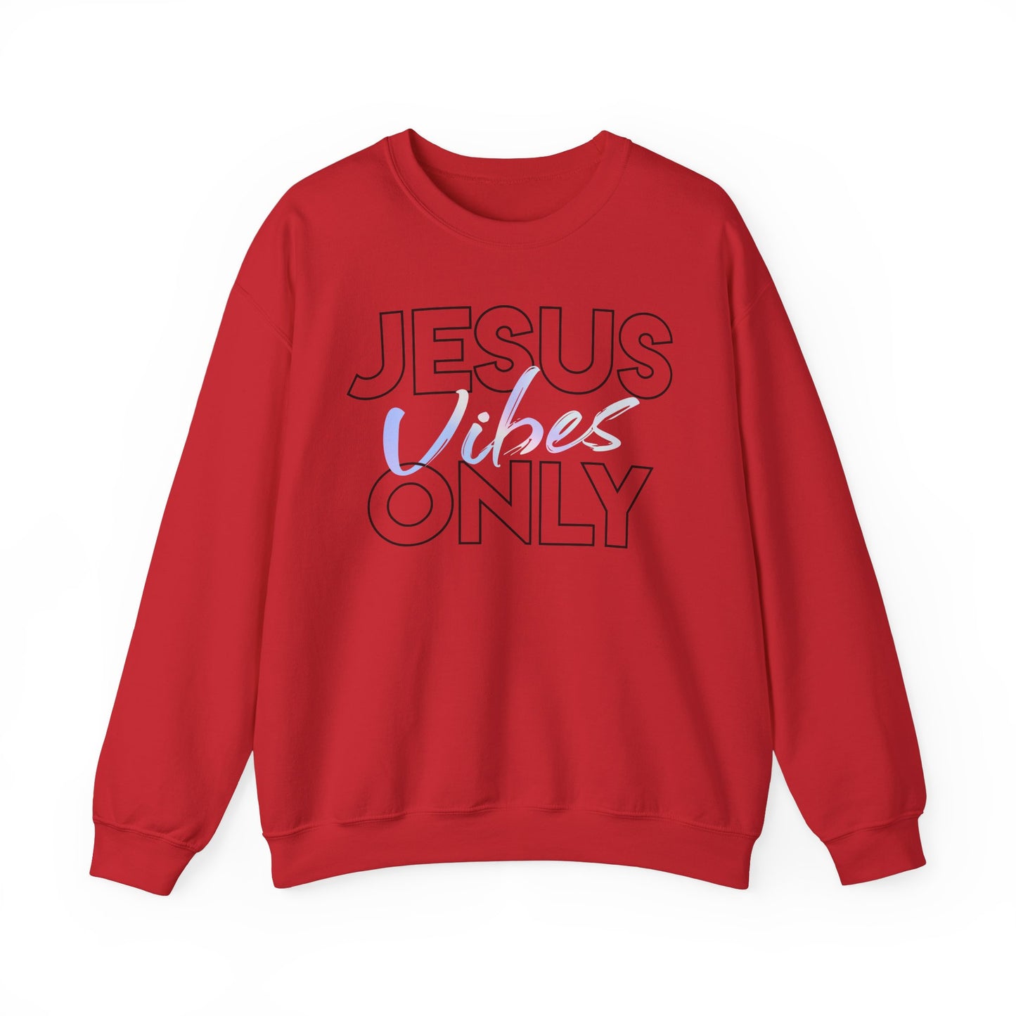 Jesus Vibes Only Sweatshirt