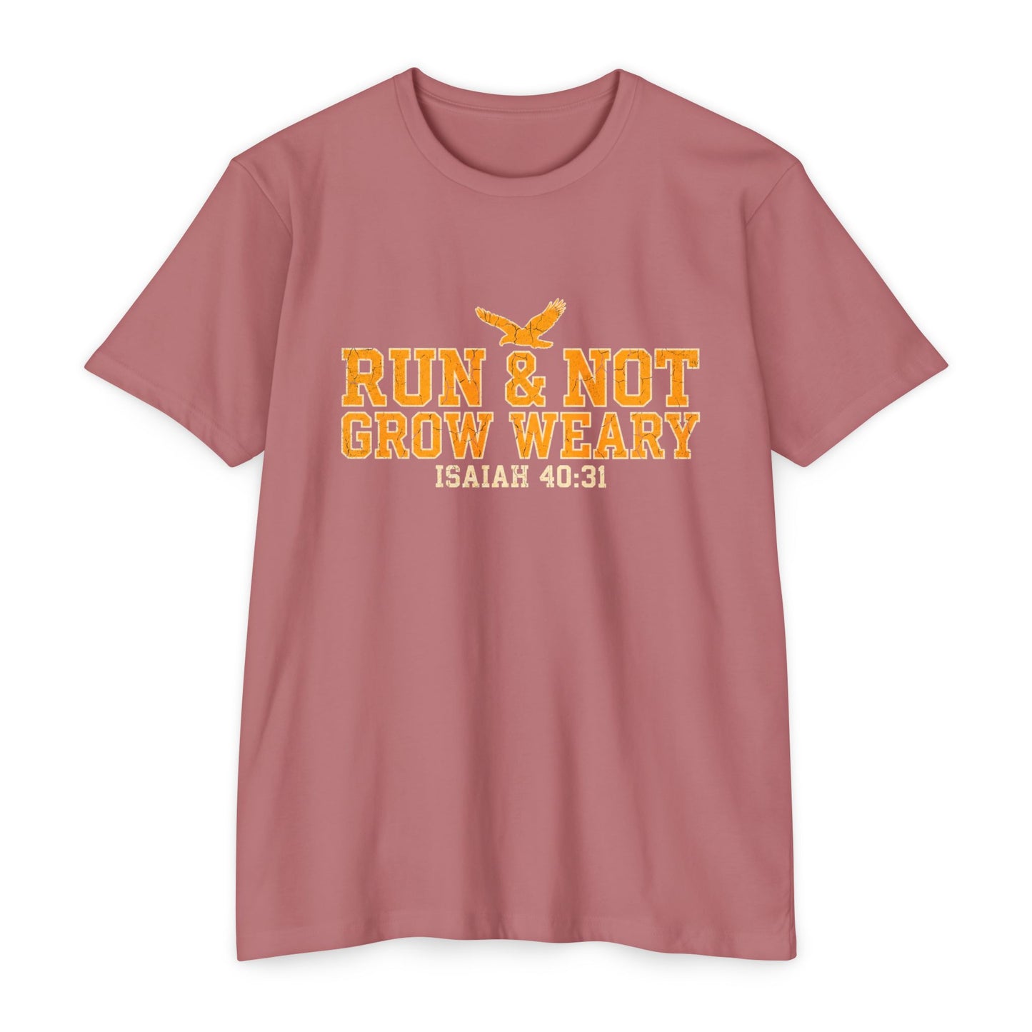Run & Not Grow Weary Isaiah 40:31 T-Shirt | Christian Faith Scripture Tee